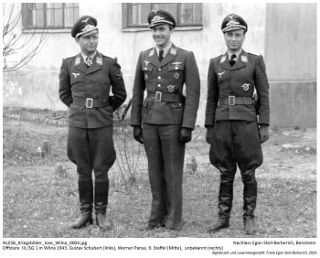 Offiziere der III./SG 1 in Wilna 1944. Gustav Schubert (links), Werner Panse, 9. Staffel (Mitte),  unbekannt (rechts). NLESB_Kriegsbilder_lose_Wilna_0004