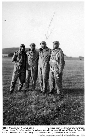 Bild aus Egon Stoll-Berberichs Fotoalbum, Ausbildung zum Flugzeugführer in Detmold und Schleißheim (ab 1. Juni 1937), "Das wilde Quartett, Schleißheim, 25.01.1938". NLESB_Kriegsbilder_Album1_0012. Bild aus Egon Stoll-Berberichs Fotoalbum, Ausbildung zum Flugzeugführer in Detmold und Schleißheim (ab 1. Juni 1937), "Das wilde Quartett, Schleißheim, 25.01.1938". NLESB_Kriegsbilder_Album1_0012.