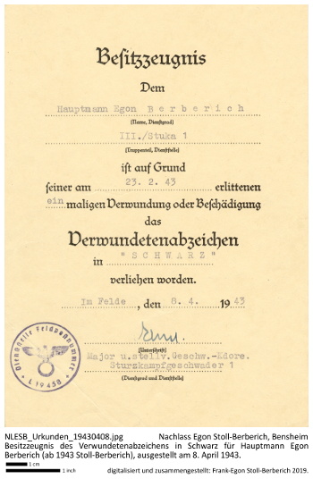Besitzzeugnis des Verwundetenabzeichens in Schwarz für Hauptmann Egon Berberich (ab 1943 Stoll-Berberich), ausgestellt am 8. April 1943. NLESB_Urkunden_19430408